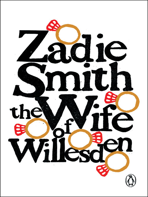 Title details for The Wife of Willesden by Zadie Smith - Available